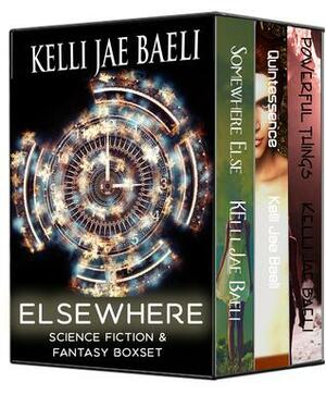 Elsewhere: Science Fiction & Fantasy Box set by Kelli Jae Baeli