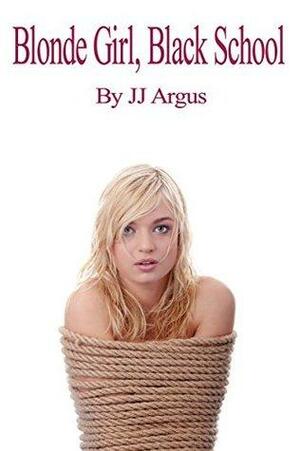 Blonde Girl, Black School by J.J. Argus