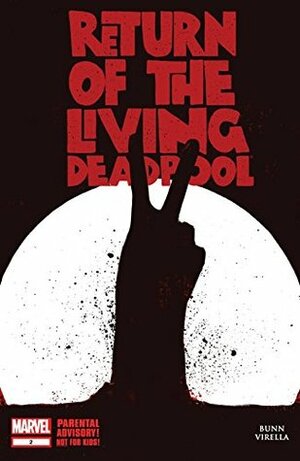 Return of the Living Deadpool #2 by Jay Shaw, Cullen Bunn, Nik Virella, Nicole Virella