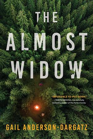 The Almost Widow: A Novel by Gail Anderson-Dargatz, Gail Anderson-Dargatz