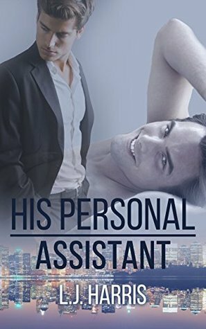 His Personal Assistant by L.J. Harris