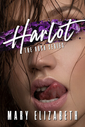 Harlot by Mary Elizabeth