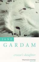 Crusoe's Daughter by Jane Gardam