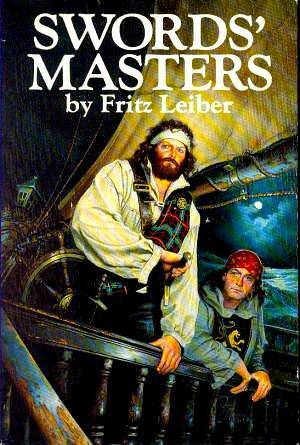 Swords' Masters by Fritz Leiber