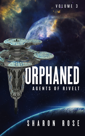 Orphaned by Sharon Rose