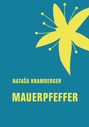 Mauerpfeffer by Nataša Kramberger