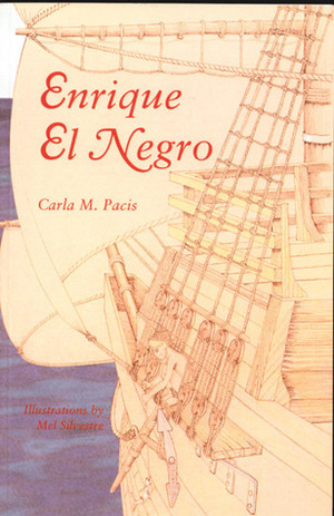 Enrique El Negro by Carla M. Pacis