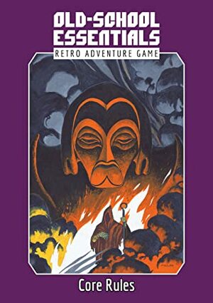 Old-School Essentials Retro Adventure Game: Core Rules by Gavin Norman