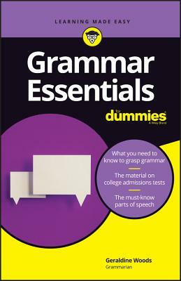 Grammar Essentials for Dummies by Geraldine Woods