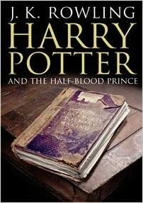 Harry Potter and the Half-Blood Prince by J.K. Rowling