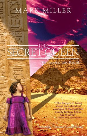 The Secret Queen by George Blasing, Mark Miller