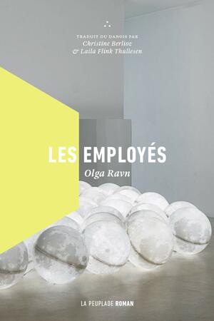 Les Employés by Olga Ravn