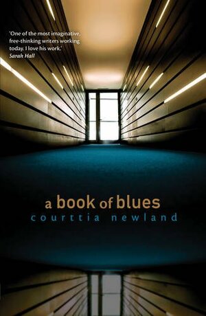 A Book of Blues by Courttia Newland