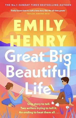 Great Big Beautiful Life by Emily Henry