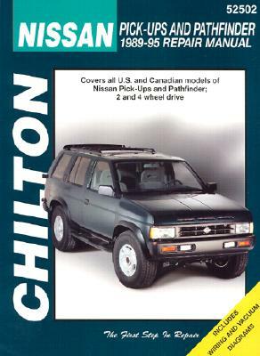 Nissan Pick-Ups and Pathfinder, 1989-95 by Chilton Automotive Books, Chilton Book Company, Chilton