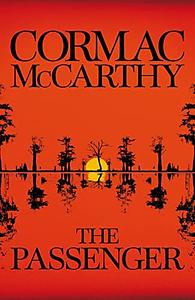 The Passenger by Cormac McCarthy