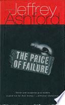 The Price of Failure by Jeffrey Ashford