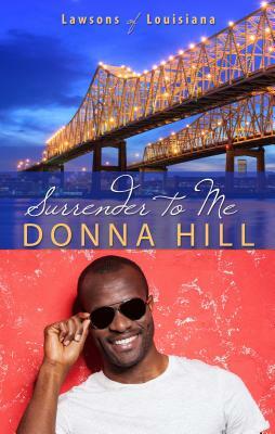 Surrender to Me by Donna Hill