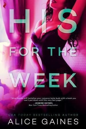 His For The Week by Alice Gaines