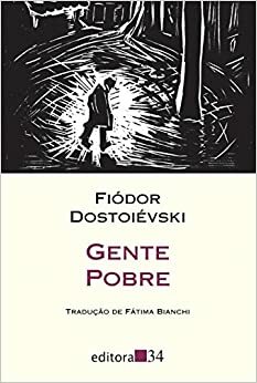 Gente Pobre by Fyodor Dostoevsky