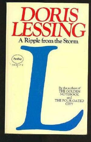 A Ripple From the Storm by Doris Lessing