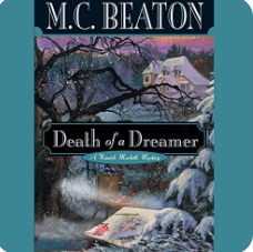 Death of a Dreamer by M.C. Beaton