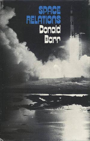 Space Relations by Donald Barr, Donald Barr