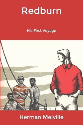 Redburn: His First Voyage by Herman Melville