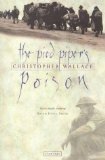 Pied Pipers Poison by Christopher Wallace