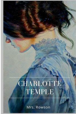 Charlotte Temple by Mrs Rowson