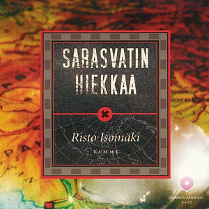 Sarasvatin hiekkaa by Risto Isomäki