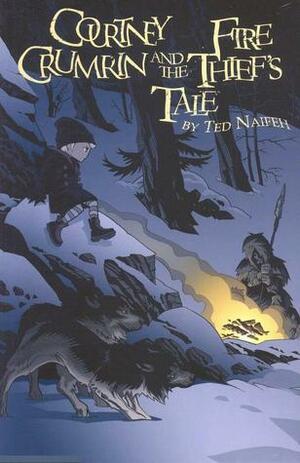 Courtney Crumrin and the Fire Thief's Tale by Ted Naifeh