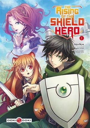 The Rising of the Shield Hero by Aneko Yusagi