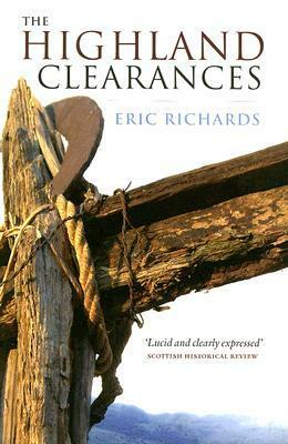 The Highland Clearances by Eric Richards