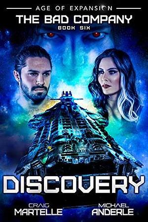 Discovery: A Military Space Opera by Michael Anderle, Craig Martelle