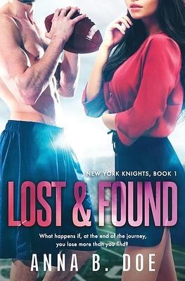 Lost & Found: Anabel & William #1 by Anna B. Doe