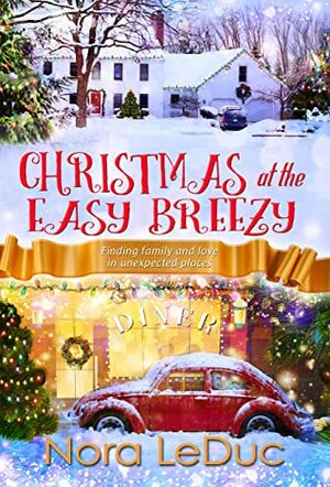 Christmas at the Easy Breezy by Nora LeDuc