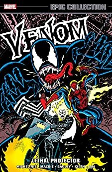 Venom Epic Collection: Lethal Protector by Howard Mackie, David Michelinie, Peter David