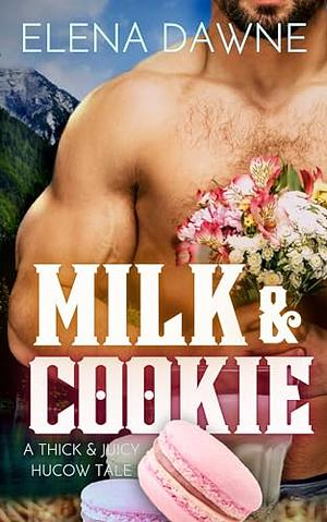 Milk and Cookie by Elena Dawne