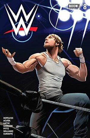 WWE #8 by Dennis Hopeless, Serg Acuña