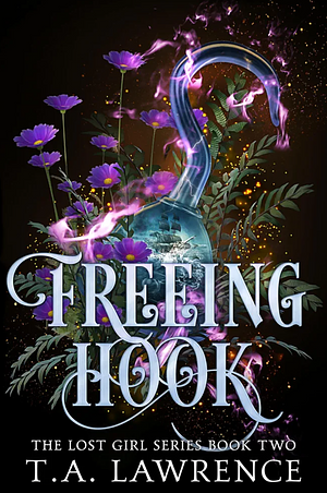 Freeing Hook by T.A. Lawrence