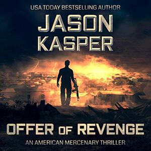 Offer of Revenge by Jason Kasper