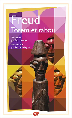 Totem et tabou by Sigmund Freud