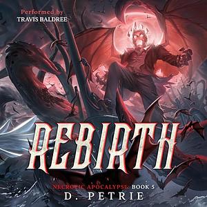 Rebirth by David Petrie