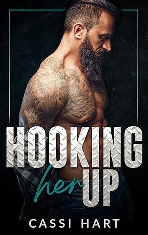 Hooking Her Up by Cassi Hart