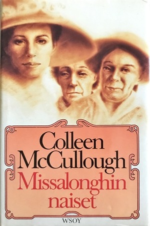 Missalonghin naiset by Colleen McCullough, Kirsti Kattelus