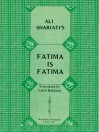 Fatima Is Fatima by Laleh Bakhtiar, Ali Shariati