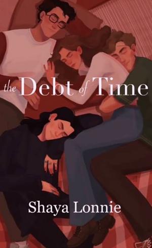 A debt of time by ShayaLonnie