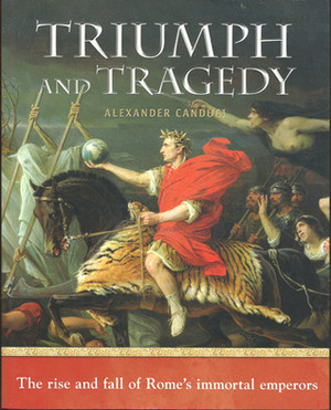 Triumph And Tragedy by Canduci, Alexander Canduci