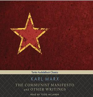 The Communist Manifesto and Other Writings by Karl Marx